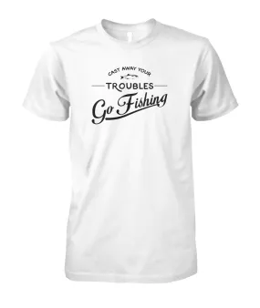 Castaway Your Troubles Go Fishing Unisex Cotton Tee