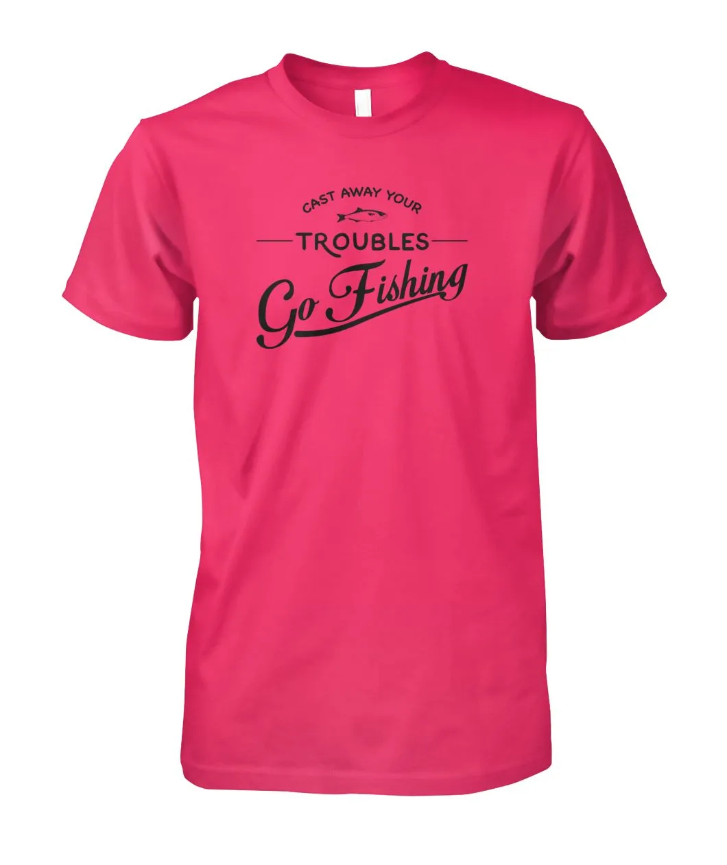 Castaway Your Troubles Go Fishing Unisex Cotton Tee